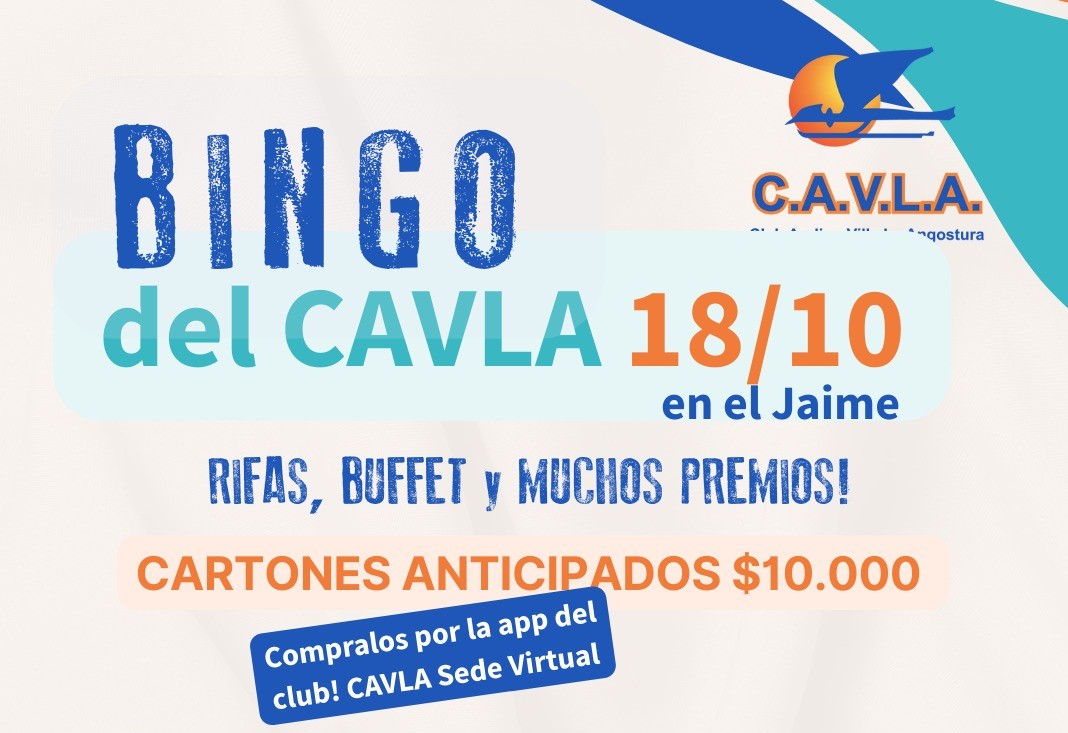 SOCIEDAD: ESTE 18/10 SE VIENE EL BINGO DEL C.A.V.L.A. Y NO TE LO PODES PERDER!!!!
